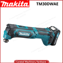 MAKITA TM30DWAE CORDLESS MULTI TOOL