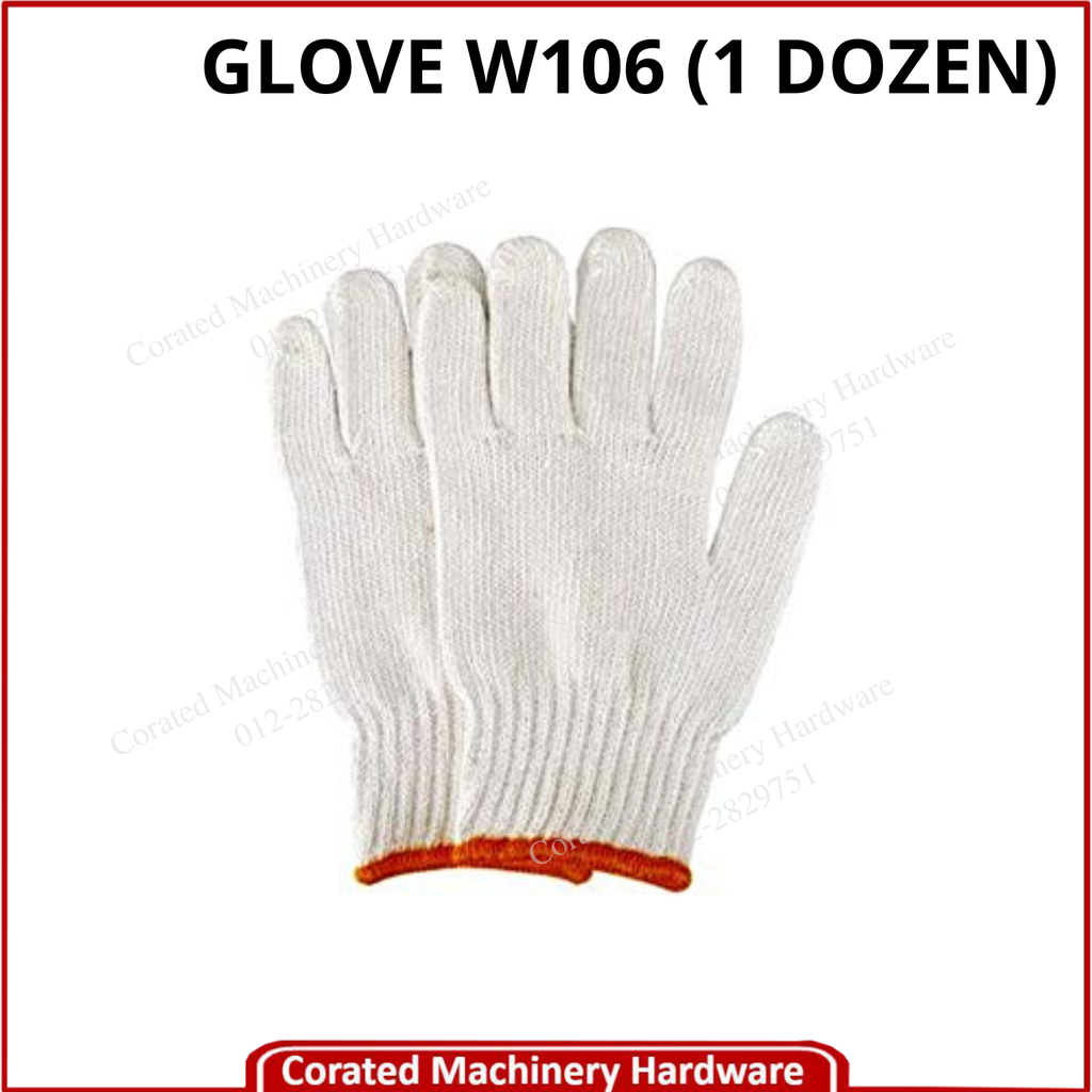 COTTON GLOVE W106 / B106 (600GM / 23CM / 0.092m2)