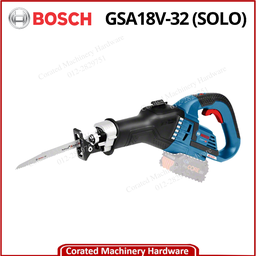 [06016A8102] BOSCH GSA18V-32 CORDLESS SABRE SAW (SOLO)